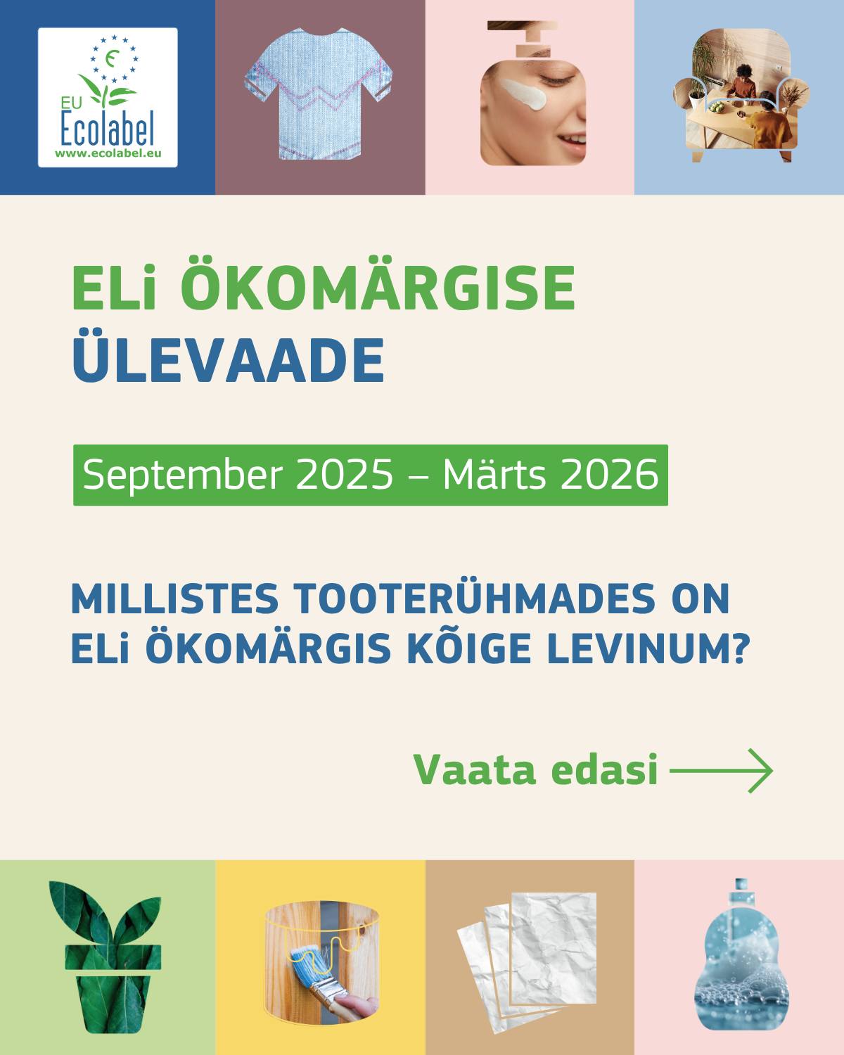 Euroopa Liidu ökomärgis teeb rekordeid – litsentside ja toodete arv on praegu taas kõigi aegade kõrgeim. See kasv peegeldab ettevõtjate, jaemüüjate ja tarbijate