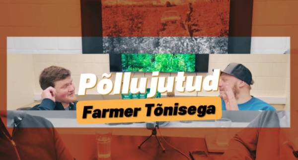 Põllujutud Farmer Tõnisega: kuidas kasvatada kanepit Eestis?